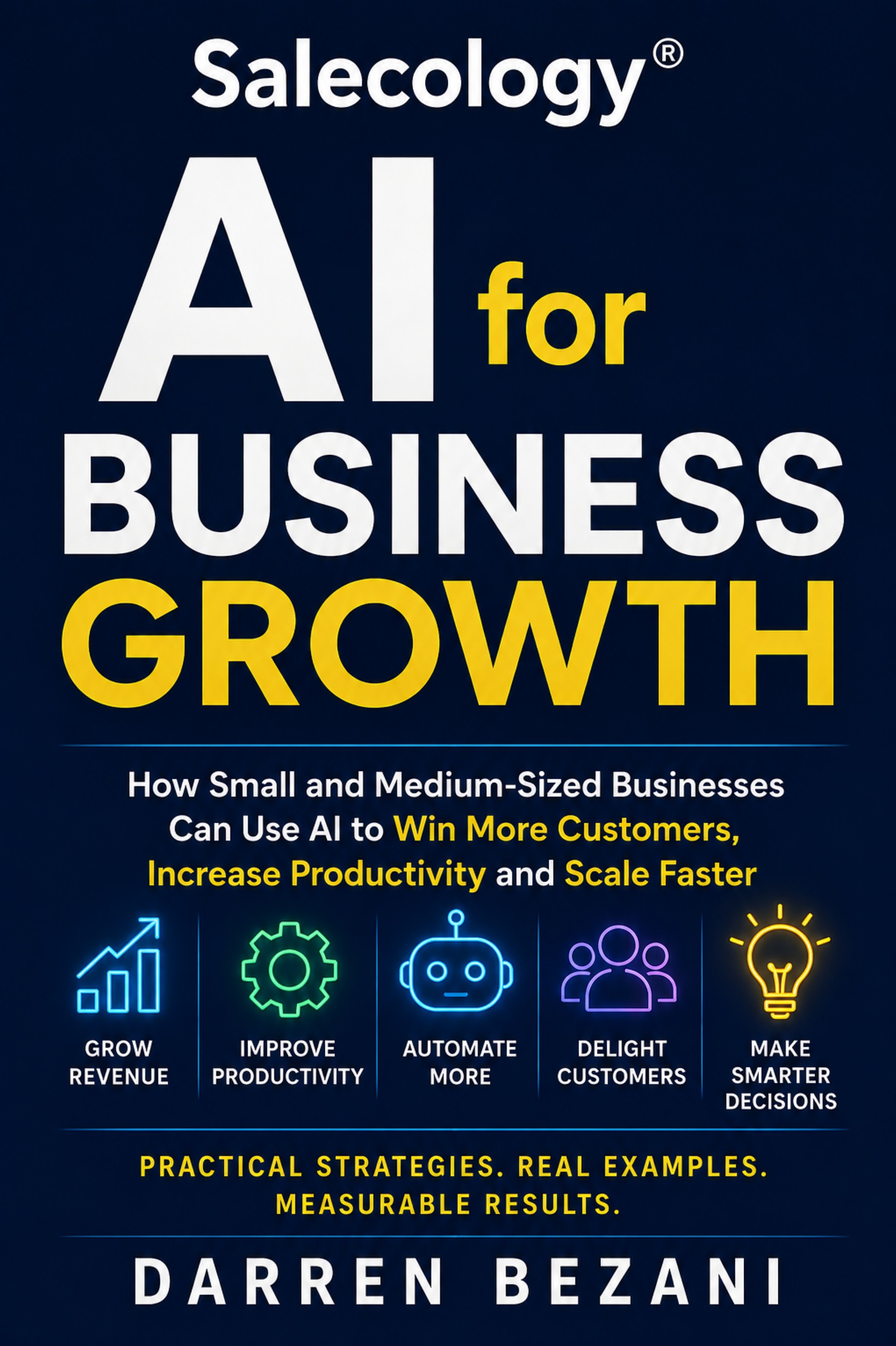 Salecology AI for Business Growth, by Darren Bezani