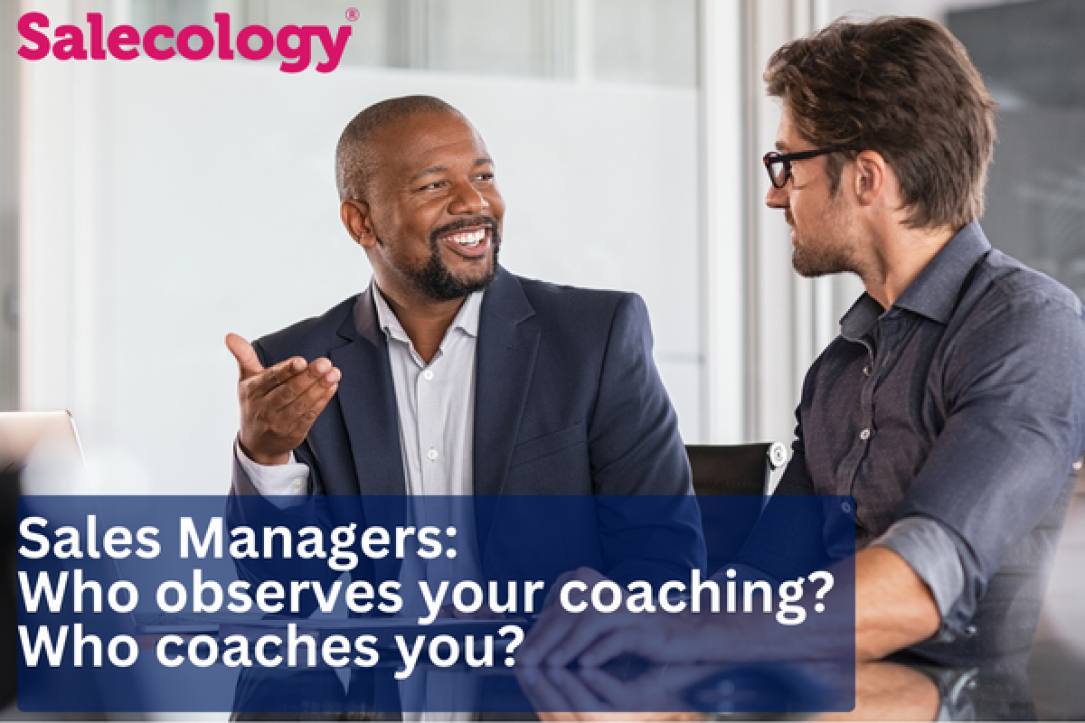 Sales Managers Who coaches you