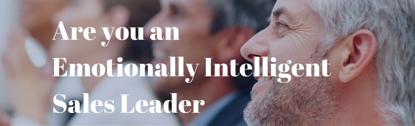 Are you an Emotionally IntelligentSales Leader 2
